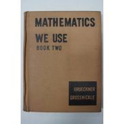 1954년 미국간행 MATHEMATICS WE USE